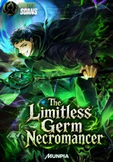 The Limitless Germ Necromancer